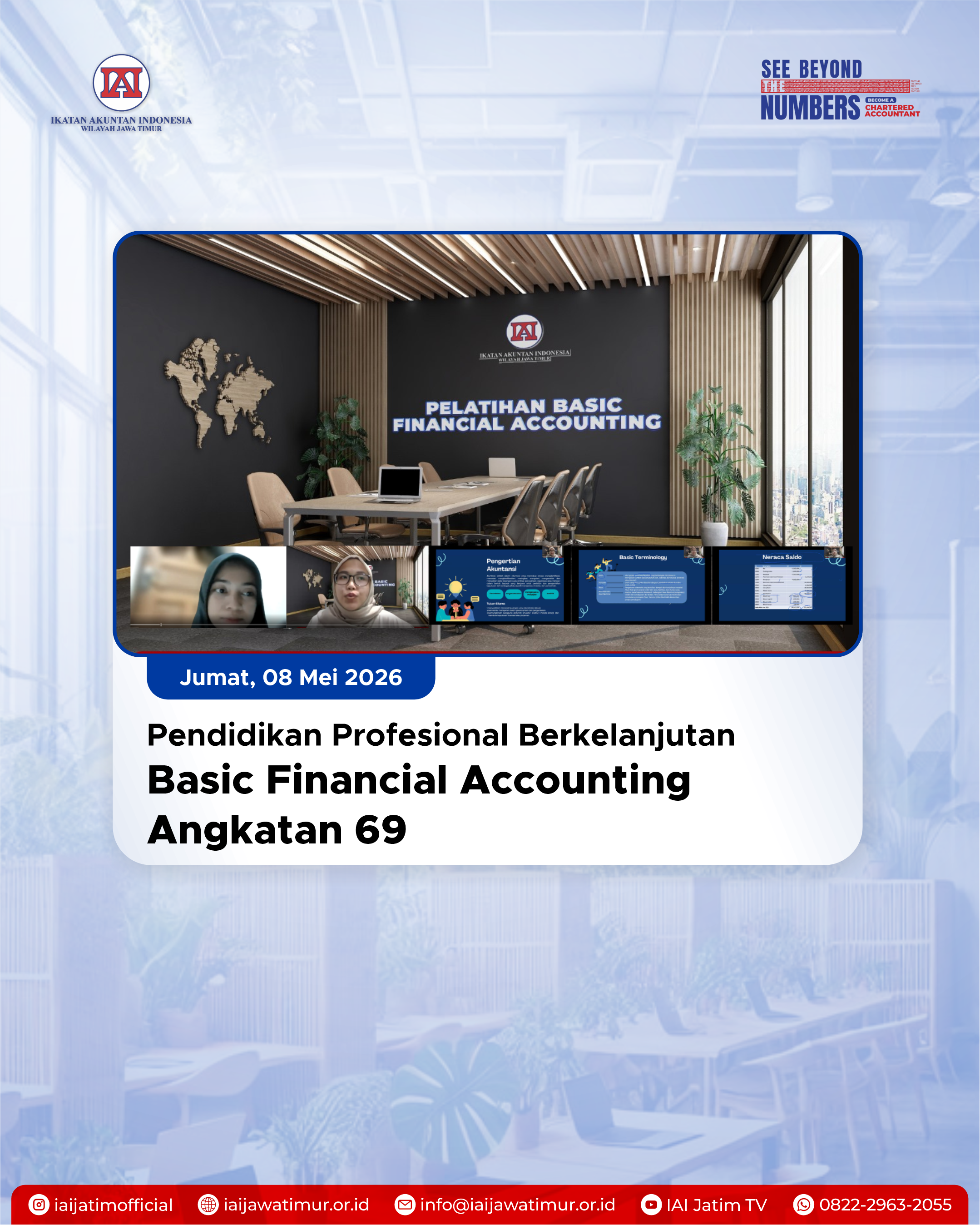 Tingkatkan Kompetensi Keuangan Lintas Profesi, Kelas Online Basic Financial Accounting (BFA) Angkatan 69 Resmi Dimulai