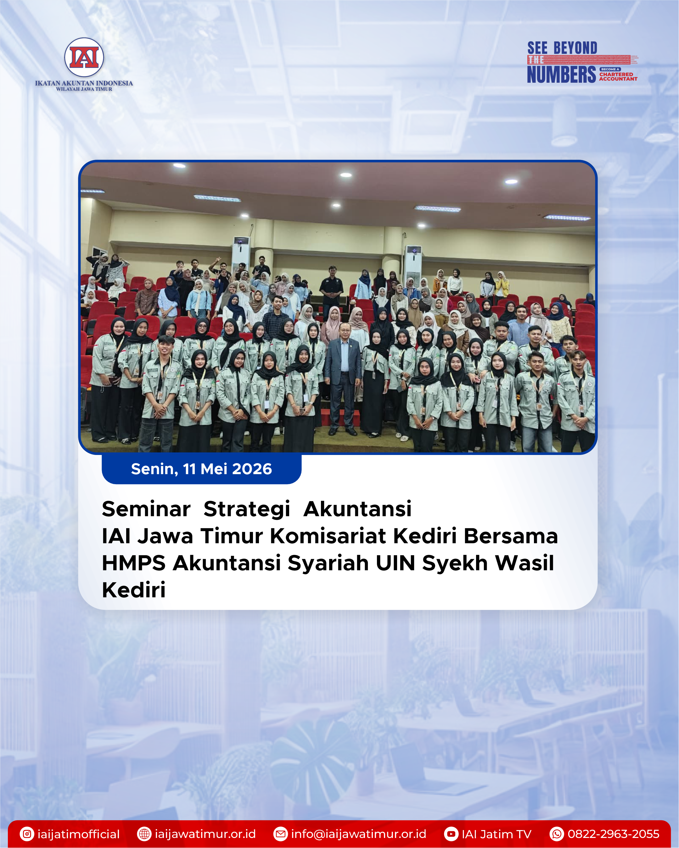 Ubah Angka Menjadi Strategi Bisnis, HMPS Akuntansi Syariah UIN Syekh Wasil Kediri Gelar Seminar Bersama IAI Wilayah Jawa Timur Komisariat Kediri